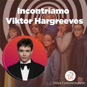 Read more about the article Incontriamo Viktor Hargreeves