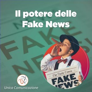 Read more about the article Il potere delle fake news